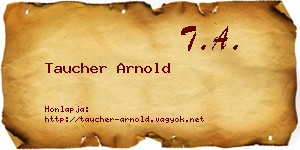 Taucher Arnold névjegykártya